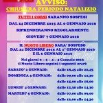 Chiusura Periodo Natalizio 2015